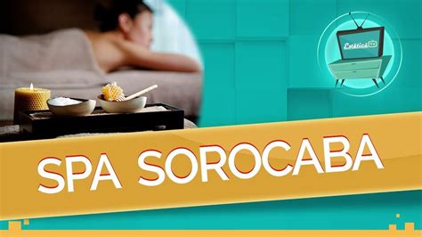 masagem sorocaba|Spa Day